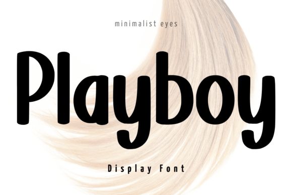 Playboy: The Clean Display Font for Modern Designers